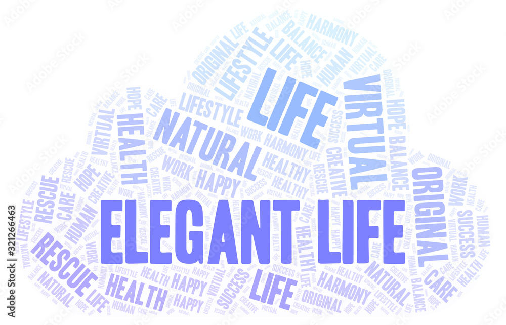 Obraz premium Elegant Life word cloud.