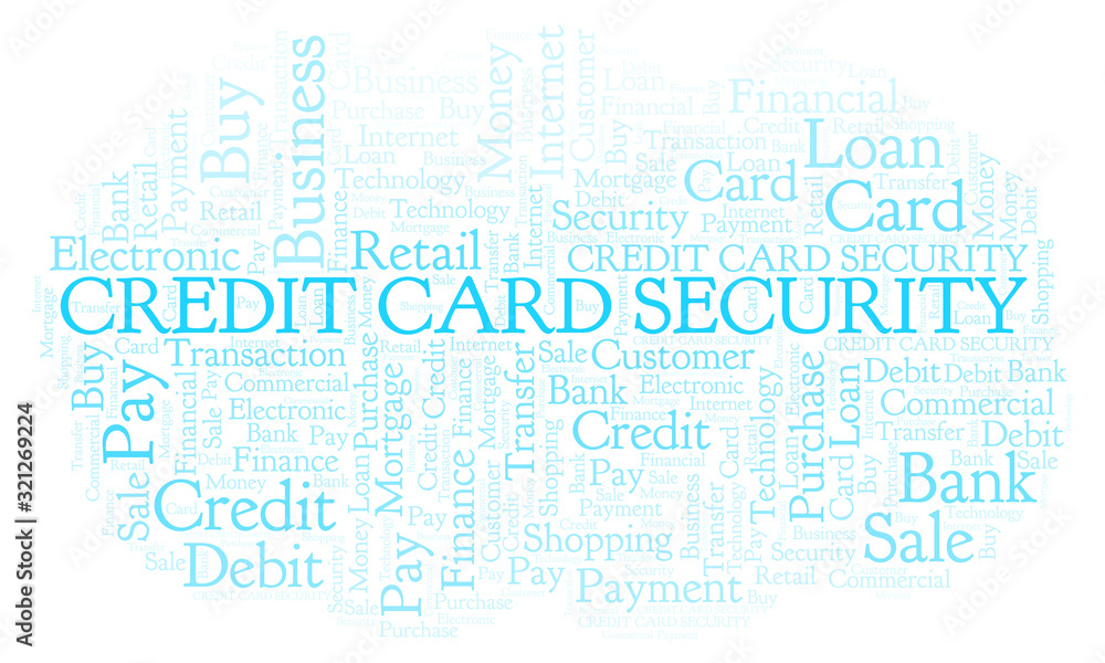 Credit Card Security word cloud. Credit Card Security word cloud.