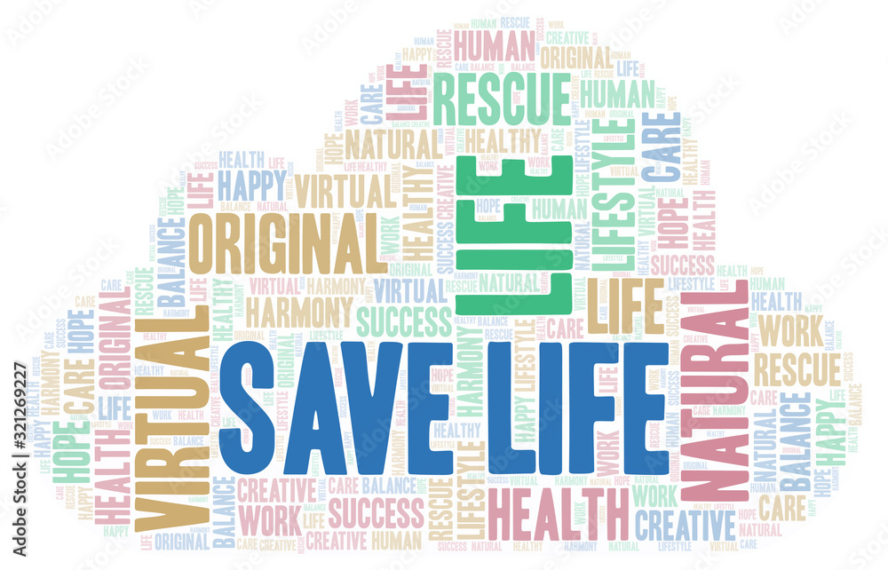 Obraz premium Save Life word cloud.