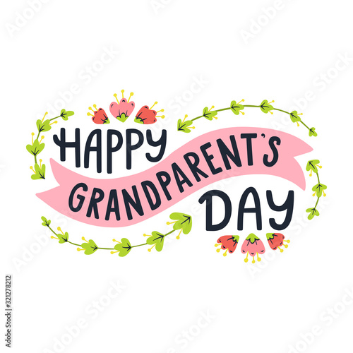 Happy grandparent's day. Hand drawn lettering phrase.