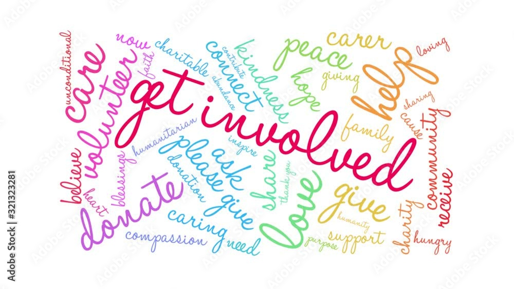 Get Involved Animated Word Cloud on a white background. Get Involved Animated Word Cloud on a white background.