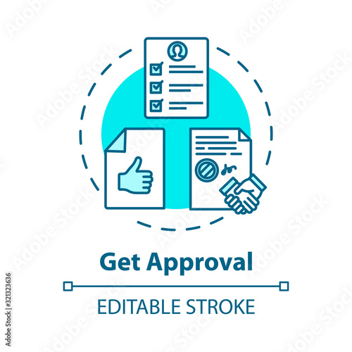 Get approval concept icon. Credit report. Official confirmation. Corporate document. Seal deal idea thin line illustration. Vector isolated outline RGB color drawing. Editable stroke
