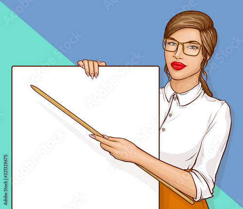 Pop art business woman or sexy teacher with long brown hair and red lips wearing glasses and white shirt holding pointer and blank banner on blue background, retro comic book vector illustration