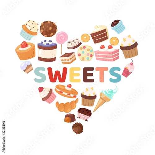 Sweets heart vector illustration with candies, cakes, bakery and pastry. Pastry dessert poster with sweets cake, cream cupcake, caramel muffin, chocolates and donut isolated on white in heart shape.