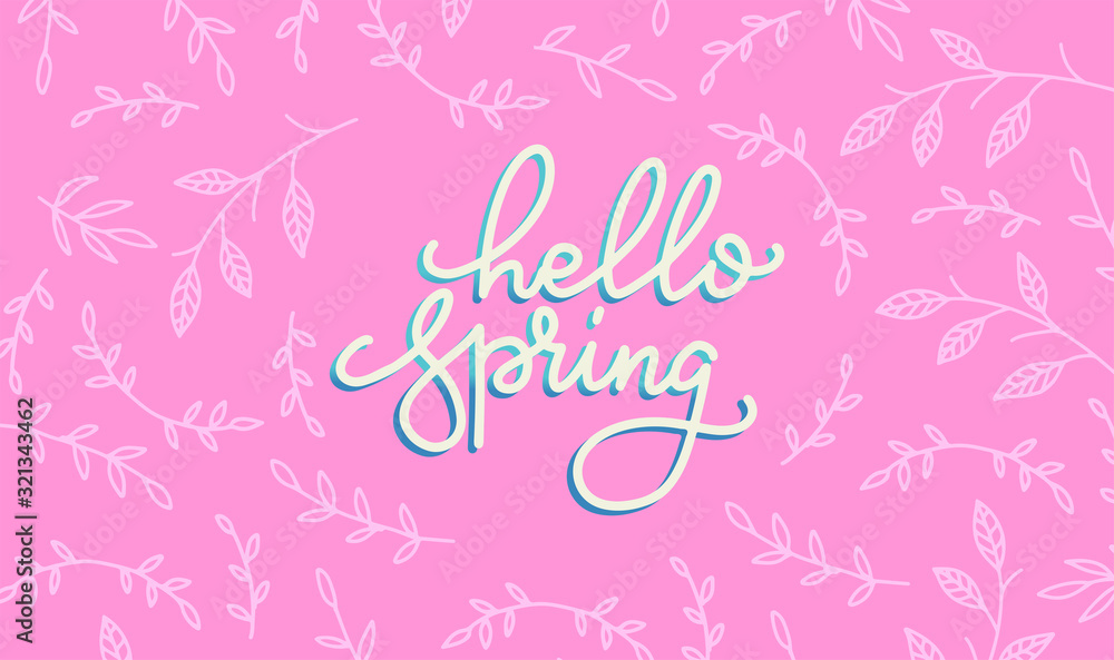 Hello spring banner. Trendy bright pink texture. Horizontal concept with branches pattern. Vector Lettering text. Fashionable styling.