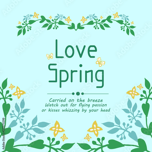Elegant invitation card design for Love Spring, with leaf and flower frame. Vector