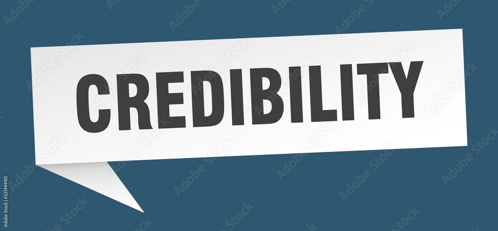 credibility speech bubble. credibility ribbon sign. credibility banner