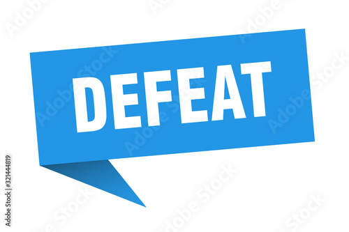 defeat speech bubble. defeat ribbon sign. defeat banner