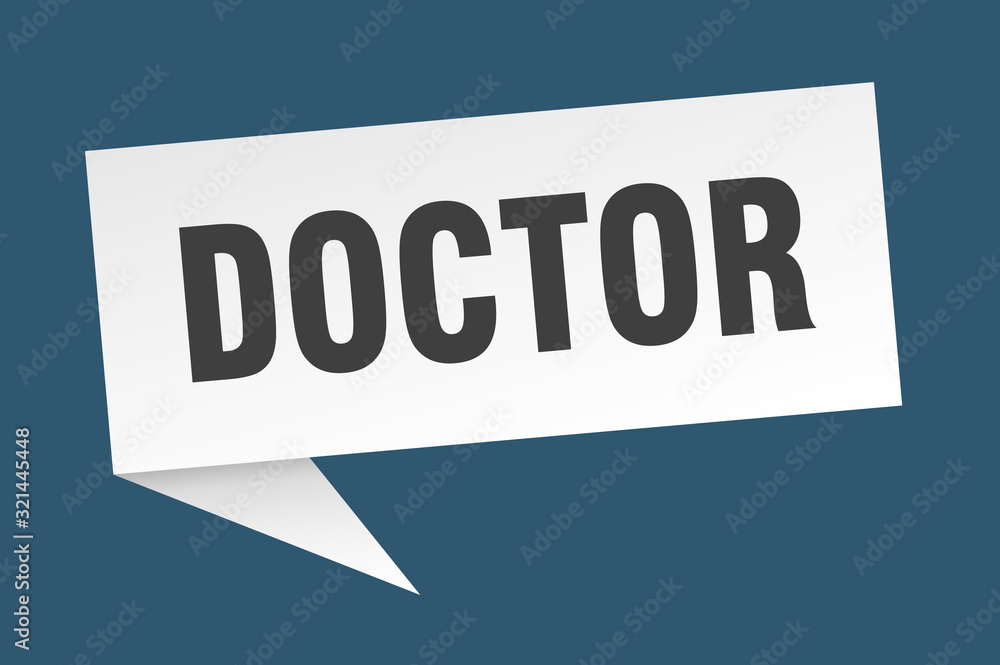 doctor speech bubble. doctor ribbon sign. doctor banner doctor speech bubble. doctor ribbon sign. doctor banner