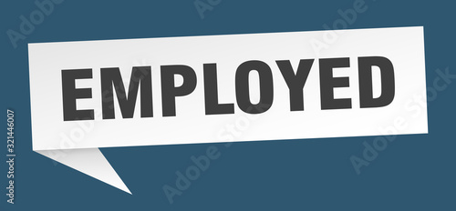 employed speech bubble. employed ribbon sign. employed banner