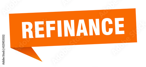 refinance speech bubble. refinance ribbon sign. refinance banner