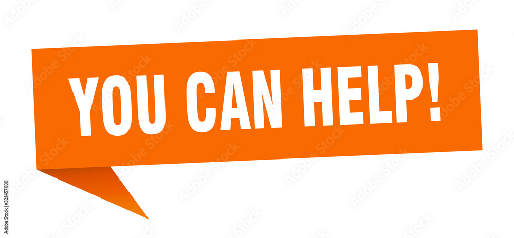 you can help speech bubble. you can help ribbon sign. you can help banner you can help speech bubble. you can help ribbon sign. you can help banner