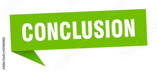 conclusion speech bubble. conclusion ribbon sign. conclusion banner