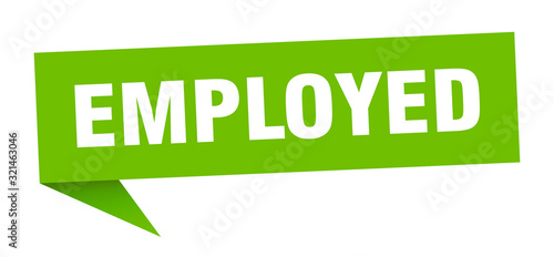 employed speech bubble. employed ribbon sign. employed banner