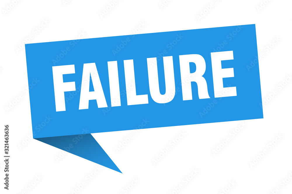 failure speech bubble. failure ribbon sign. failure banner failure speech bubble. failure ribbon sign. failure banner