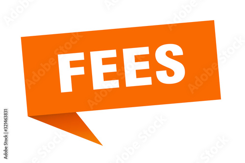 fees speech bubble. fees ribbon sign. fees banner