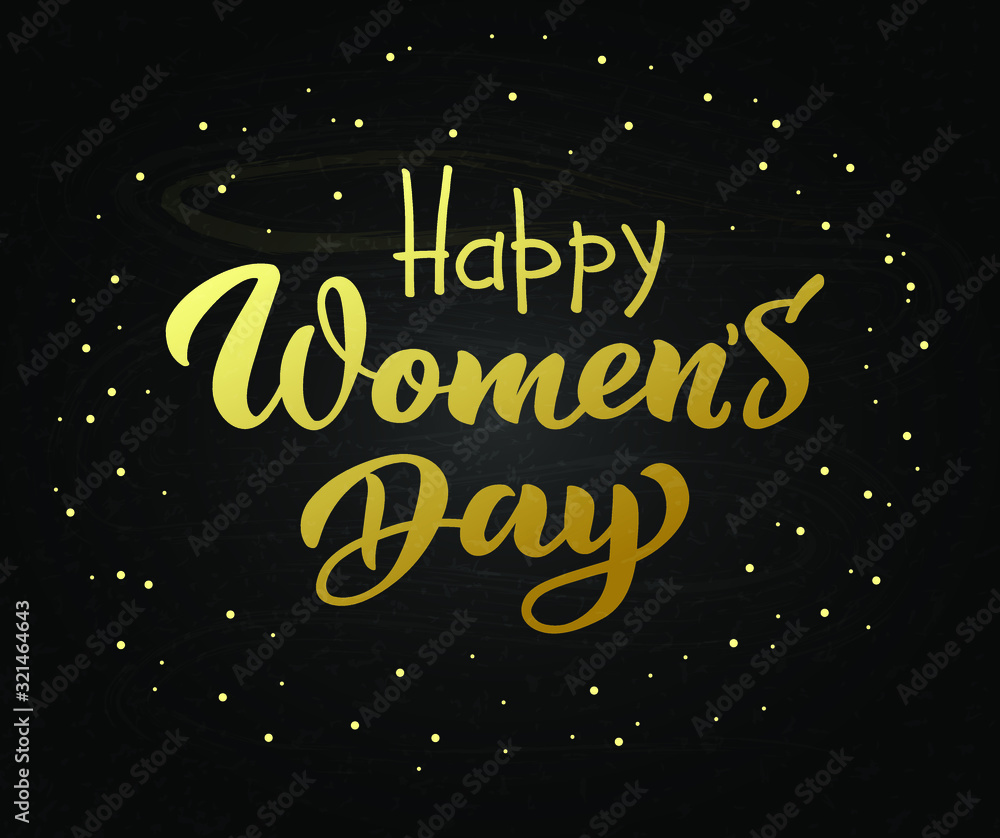 Women's day text design. Vector illustration for 8 March. Women's Day greeting hand drawn lettering. Template for poster, postcards, banner. International Women`s Day greeting card. EPS 10