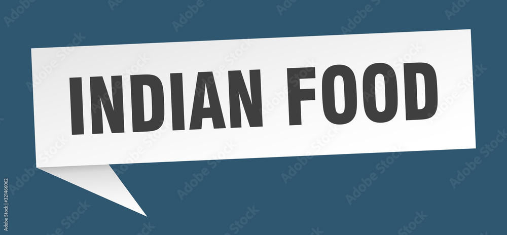 indian food speech bubble. indian food ribbon sign. indian food banner