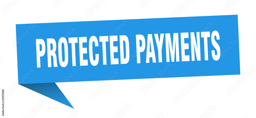 protected payments speech bubble. protected payments ribbon sign. protected payments banner