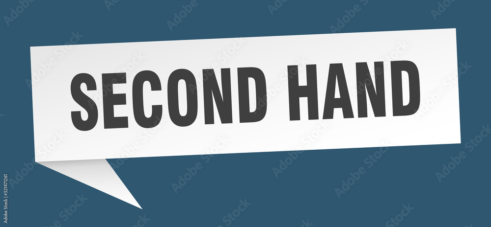 second hand speech bubble. second hand ribbon sign. second hand banner