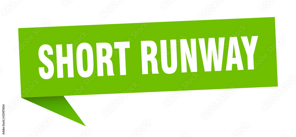 short runway speech bubble. short runway ribbon sign. short runway banner short runway speech bubble. short runway ribbon sign. short runway banner