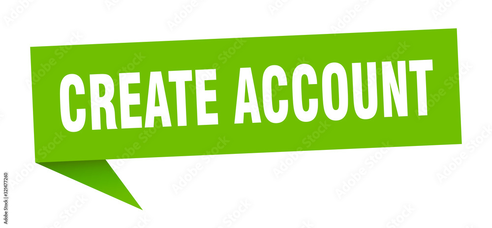 create account speech bubble. create account ribbon sign. create account banner