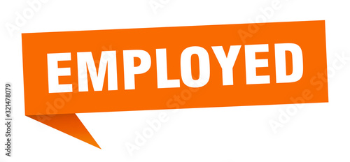 employed speech bubble. employed ribbon sign. employed banner