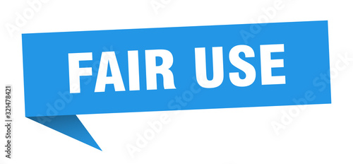 fair use speech bubble. fair use ribbon sign. fair use banner