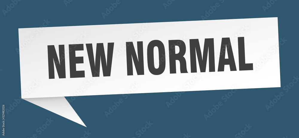 new normal speech bubble. new normal ribbon sign. new normal banner