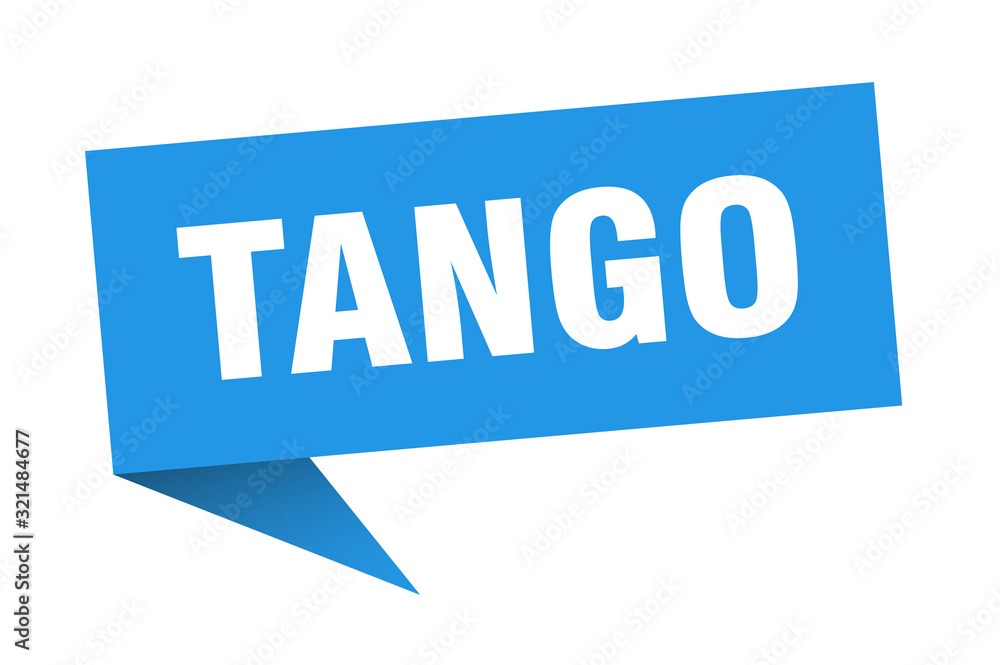 tango speech bubble. tango ribbon sign. tango banner tango speech bubble. tango ribbon sign. tango banner