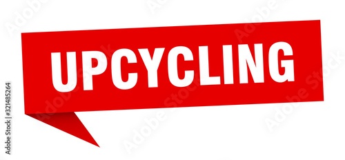 upcycling speech bubble. upcycling ribbon sign. upcycling banner