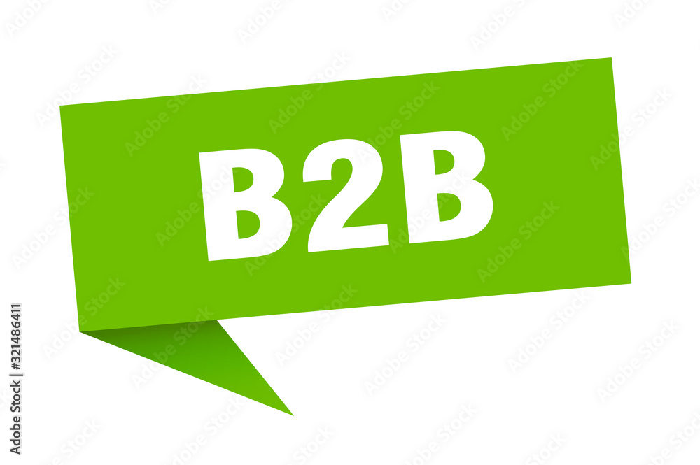 b2b speech bubble. b2b ribbon sign. b2b banner b2b speech bubble. b2b ribbon sign. b2b banner