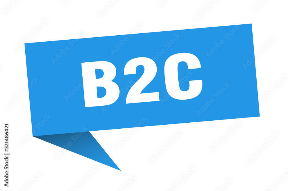 b2c speech bubble. b2c ribbon sign. b2c banner b2c speech bubble. b2c ribbon sign. b2c banner