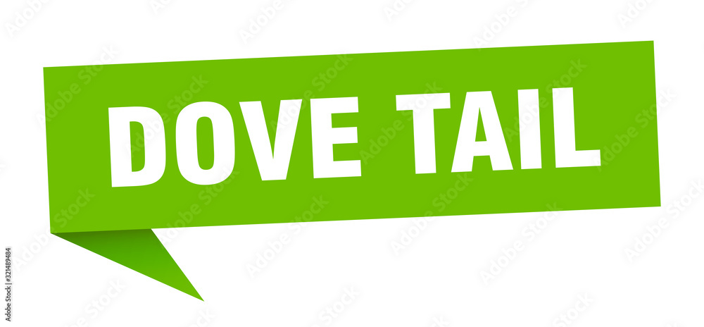 dove tail speech bubble. dove tail ribbon sign. dove tail banner dove tail speech bubble. dove tail ribbon sign. dove tail banner
