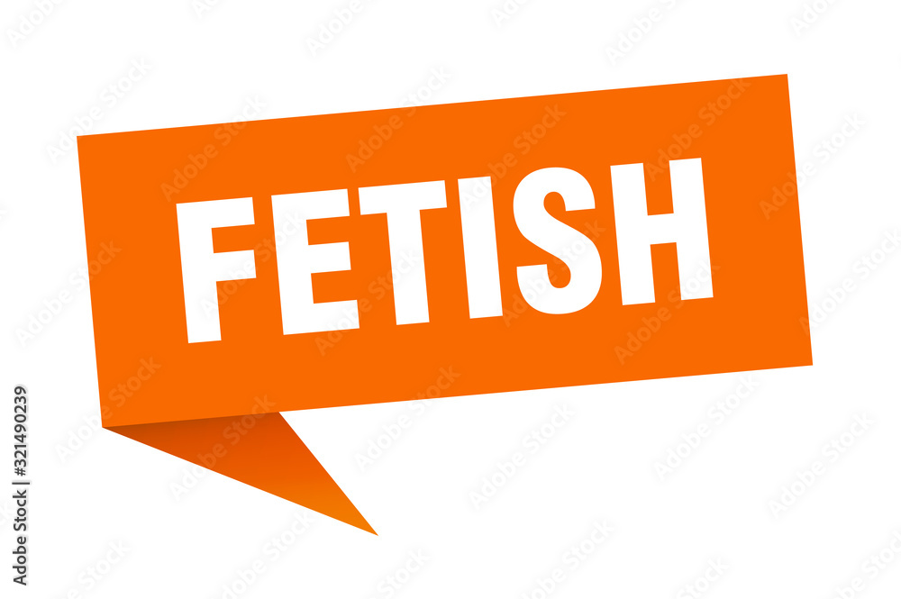 fetish speech bubble. fetish ribbon sign. fetish banner fetish speech bubble. fetish ribbon sign. fetish banner