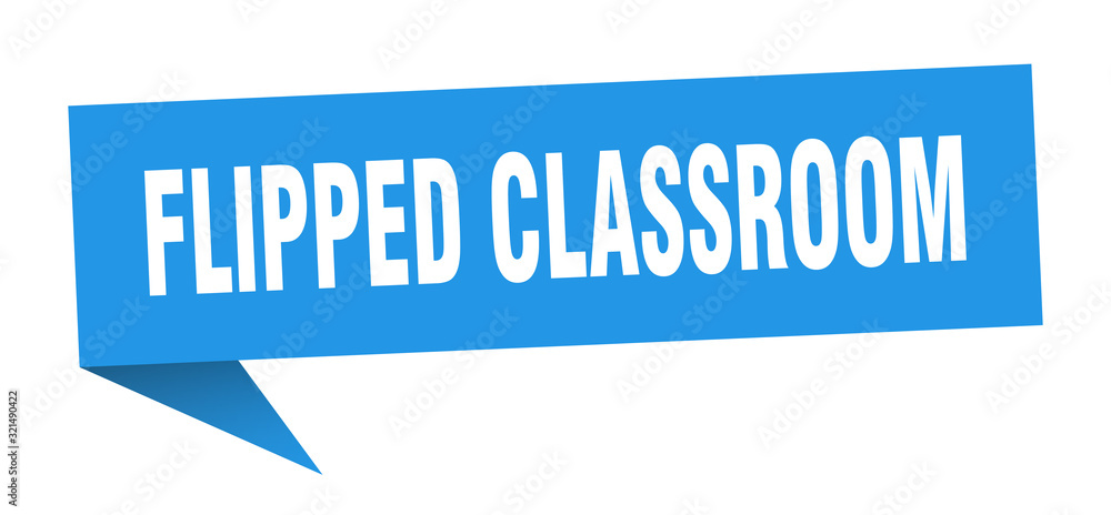 flipped classroom speech bubble. flipped classroom ribbon sign. flipped classroom banner flipped classroom speech bubble. flipped classroom ribbon sign. flipped classroom banner