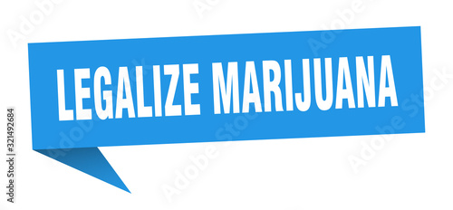 legalize marijuana speech bubble. legalize marijuana ribbon sign. legalize marijuana banner