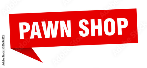 pawn shop speech bubble. pawn shop ribbon sign. pawn shop banner