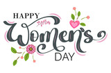 Happy Women's day text lettering with flowers and hearts