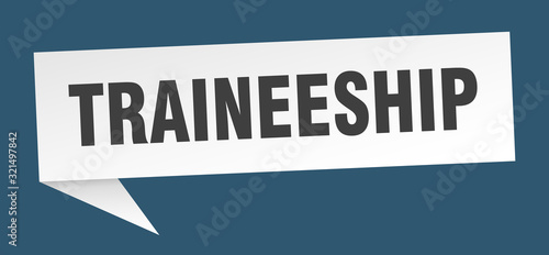 traineeship speech bubble. traineeship ribbon sign. traineeship banner