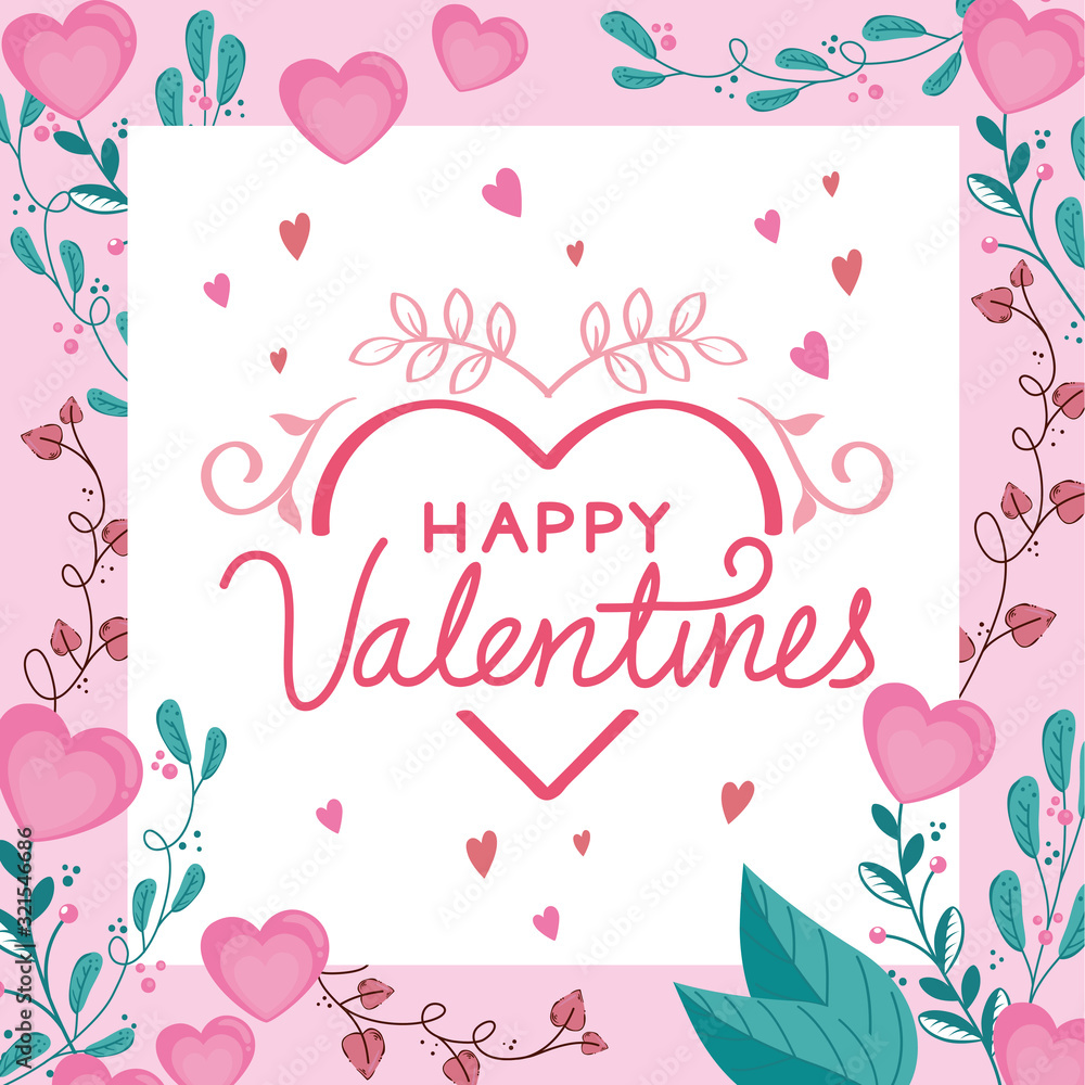 happy valentines day with leafs and hearts decoration vector illustration design
