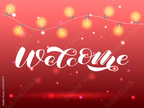 Welcome brush lettering. Vector illustration for card or poster