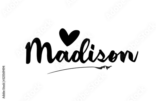 Madison name text word with love heart hand written for logo typography design template