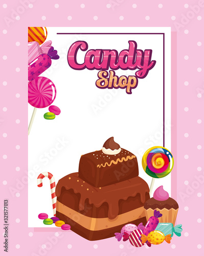 poster of candy shop with brownie and candies vector illustration design