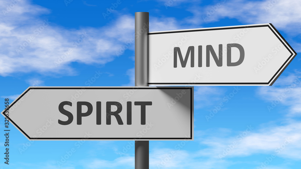 Spirit and mind as a choice - pictured as words Spirit, mind on road signs to show that when a person makes decision he can choose either Spirit or mind as an option, 3d illustration Spirit and mind as a choice - pictured as words Spirit, mind on road signs to show that when a person makes decision he can choose either Spirit or mind as an option, 3d illustration