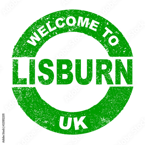 Rubber Ink Stamp Welcome To Lisburn UK photo