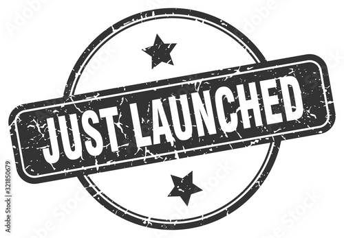 just launched stamp. just launched round vintage grunge sign. just launched