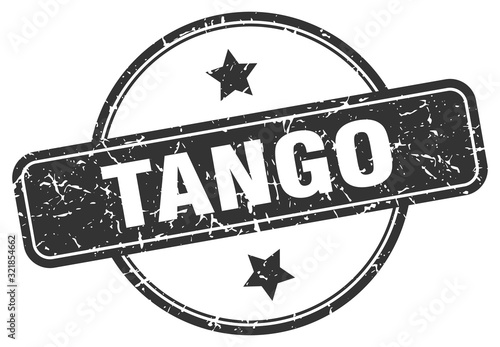 tango stamp. tango round vintage grunge sign. tango © Aquir