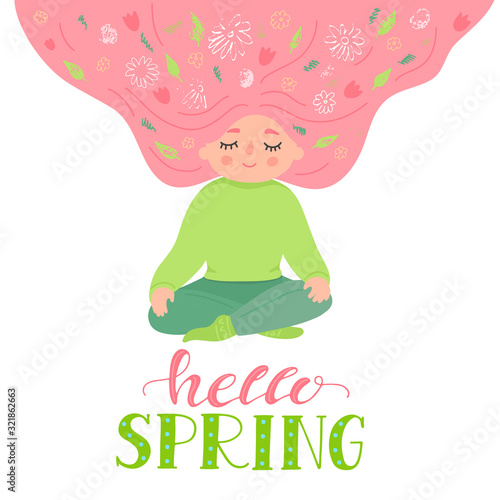 Hello spring. Happy girl dreaming about spring with hair full of flowers. Hand drawn cute greeting vector illustration with lettering isolated on white background.