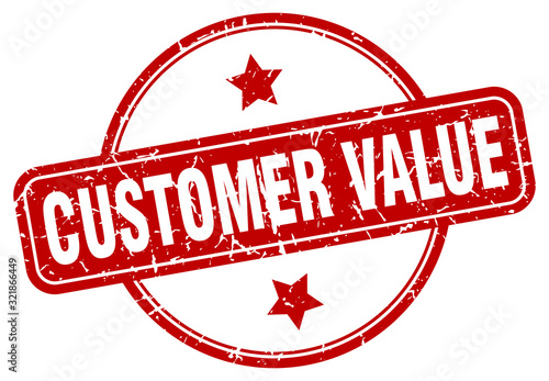 customer value stamp. customer value round vintage grunge sign. customer value